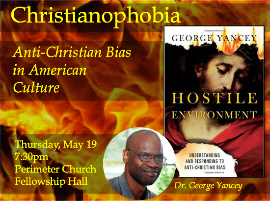 Christianophobia-George-Yancey