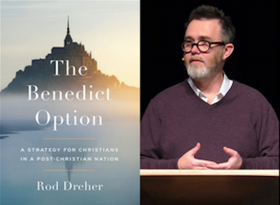 The Most Important Christian Book of the Decade? “The Benedict Option”